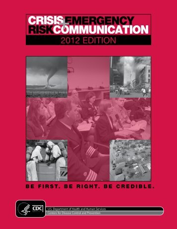 Crisis and Emergency Risk Communication: 2012 Edition