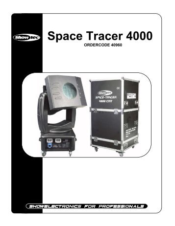 space tracer 4000 Operation Manual.pdf - Enlightened Lighting Ltd
