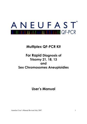 Multiplex QF-PCR Kit User's Manual - Aneufast