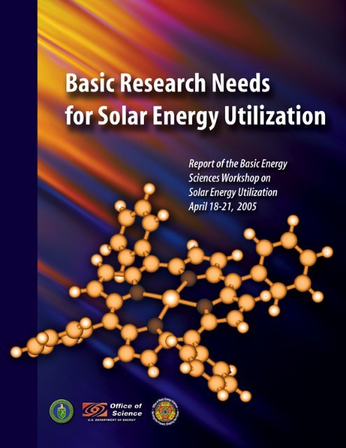 Basic Research Needs for Solar Energy Utilization - Office of ...