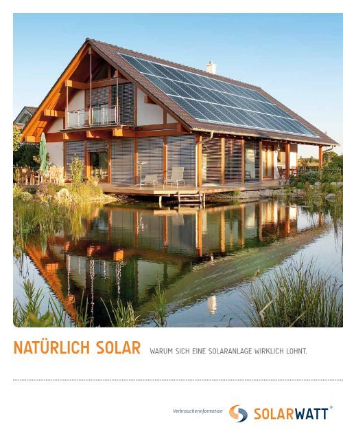 NATÜRLICH SOLAR WARUM SICH EINE ... - Solarwatt