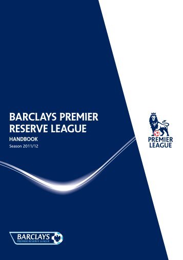 Barclays Premier Reserve League Handbook - Premierleague.com