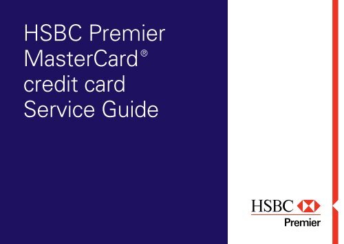 HSBC Premier MasterCard® credit card Service Guide