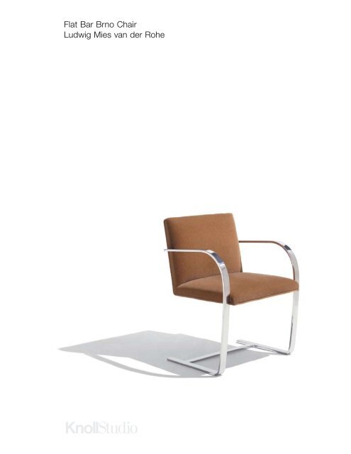 Flat Bar Brno Chair Ludwig Mies Van Der Rohe Knoll