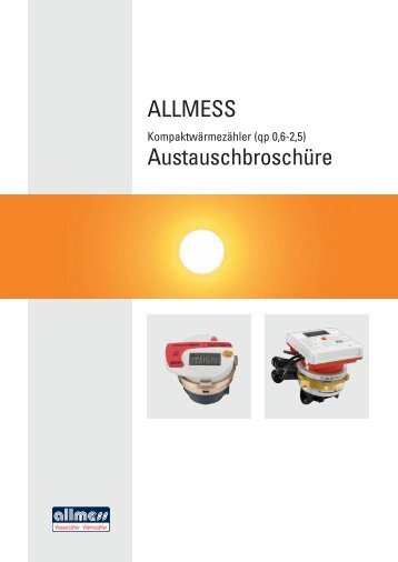 Wärmezähler Austauschbroschüre - Allmess GmbH