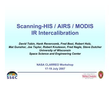 + AIRS/MODIS/HIS Inter-calibration/ David Tobin, U - Nasa