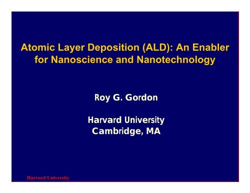 Atomic Layer Deposition (ALD): An Enabler for Nanoscience and ...