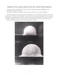 Estimate of the energy released in the first Atomic Bomb explosion.