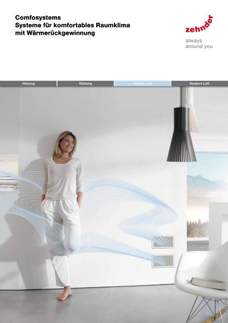 Comfosystems Systeme Fur Komfortables Raumklima Mit Zehnder