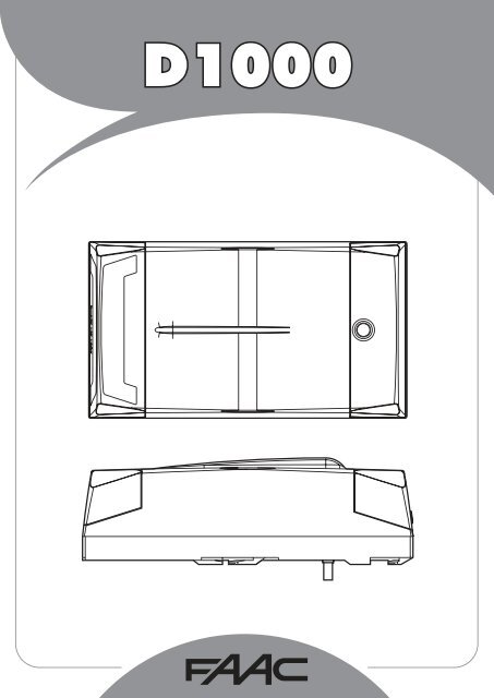 D1000 Garagenantrieb.pdf - FAAC Servicecenter Österreich