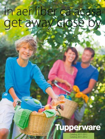 get away close by - Tupperware Brands