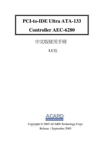 PCI-to-IDE Ultra ATA-133 Controller AEC-6280 Mirror Smart ... - Acard