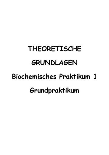 Biochemisches Praktikum 1 – Grundpraktikum