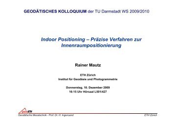 Indoor Positioning – Präzise Verfahren zur ... - IGP - ETH Zürich