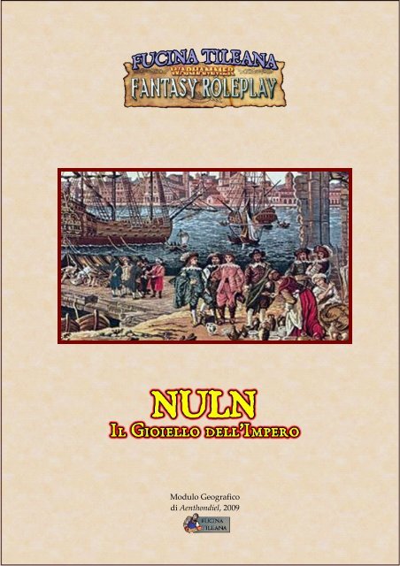 Nuln, il Gioiello dell'Impero - Fucina Tileana - Altervista