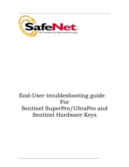 End-User troubleshooting guide For Sentinel SuperPro/UltraPro and ...