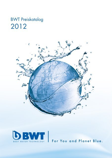 Klassische Wasseraufbereitung - bei BWT Wassertechnik GmbH