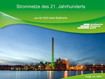 Stromnetze des 21. Jahrhunderts