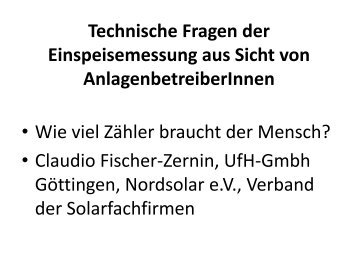 Vortrag von Herrn Claudio Fischer-Zernin (Nordsolar e.V.