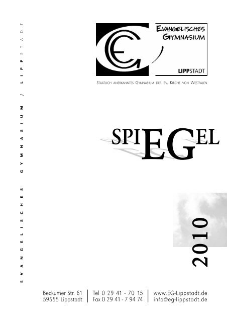 EG-Spiegel 2010 - Evangelisches Gymnasium Lippstadt