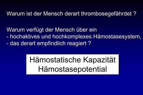 Grundlagen der Gerinnungsphysiologie, Thrombophilie und ...