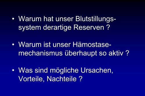 Grundlagen der Gerinnungsphysiologie, Thrombophilie und ...