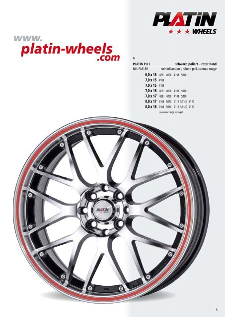 JANTES ALum INIum ET PNEu S - PLATIN wheels