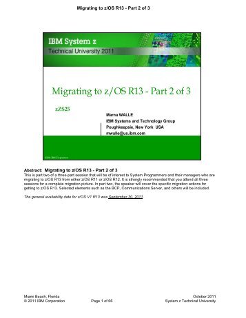 Migrating to z/OS R13 - Part 2 of 3 - e IBM Tivoli Composite - IBM