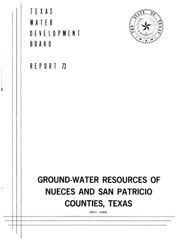 Ground-Water Resources of Nueces and San Patricio Counties, Texas