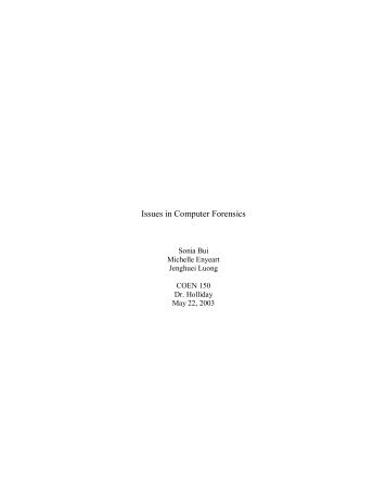 Issues in Computer Forensics