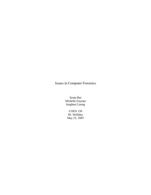 Issues in Computer Forensics