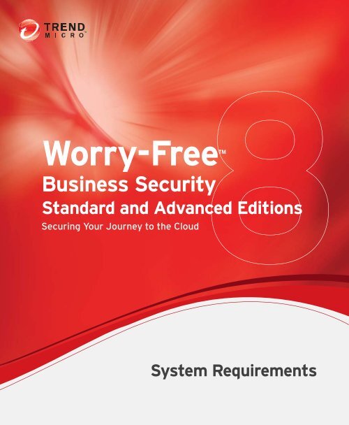 Trend Micro Worry Free Business Security 8 0 System Requirements Trend Micro Worry Free Business Security 8 0 System Requirements