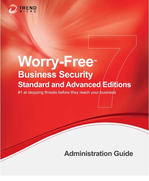 Trend Micro Worry Free Business Security Administration Guide Trend Micro Worry Free Business Security Administration Guide