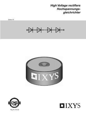 High Voltage rectifiers Hochspannungs- gleichrichter - IXYS Power ...