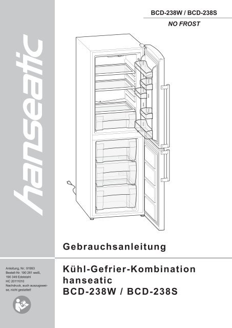 Gebrauchsanleitung Kühl-Gefrier-Kombination hanseatic BCD ...