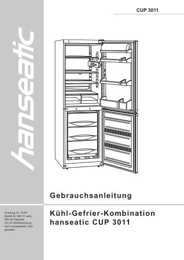 Gebrauchsanleitung Kühl-Gefrier-Kombination hanseatic CUP 3011