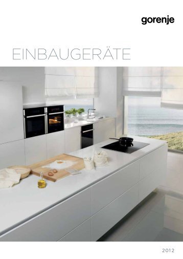 Pdf Katalog: Gorenje Einbaugeräte 2012