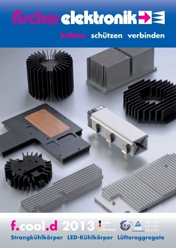 DOWNLOAD Katalog Kühlkörper f.cool - Fischer Elektronik