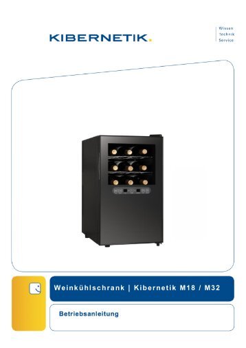 Weinkühlschrank | Kibernetik M18 / M32