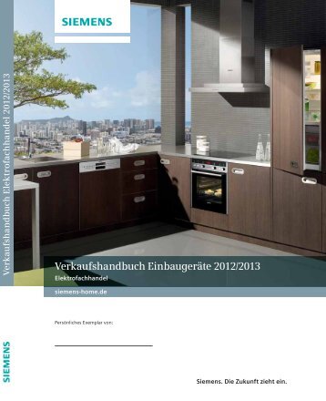 Verkaufshandbuch Einbaugeräte 2012/2013 - Siemens
