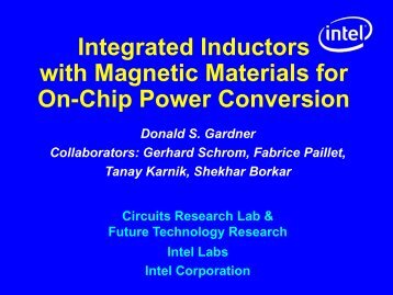 Integrated Inductors with Magnetic Materials for On-Chip ... - Hot Chips