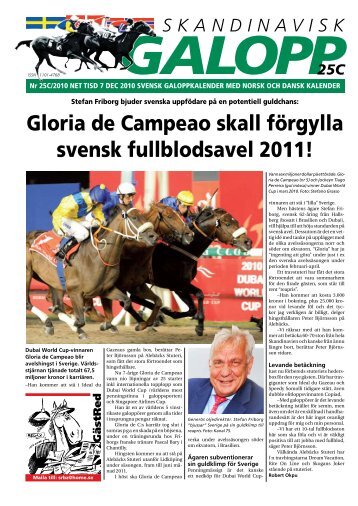 Gloria de Campeao skall förgylla svensk fullblodsavel 2011!