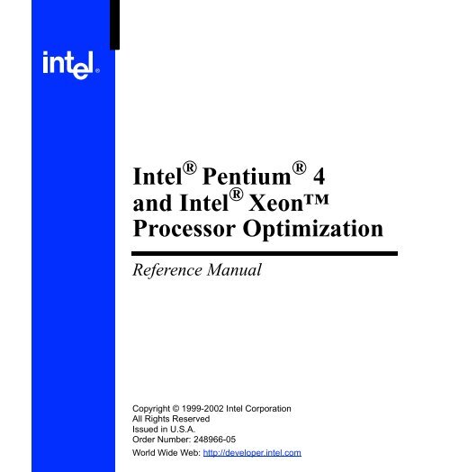 Intel ® Pentium ® 4 and Intel ® Xeon™ Processor Optimization