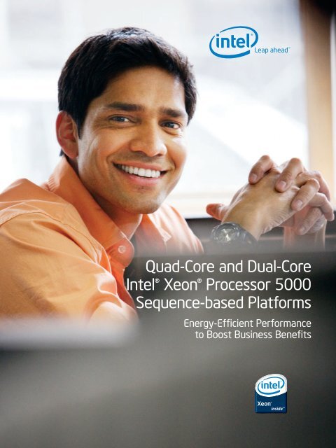 Quad-Core and Dual-Core Intel® Xeon® Processor 5000 Sequence ...