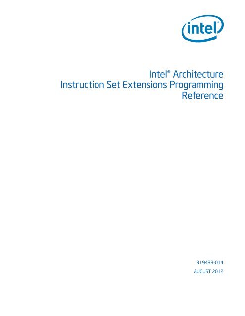 Intel® Architecture Instruction Set Extensions Programming Reference