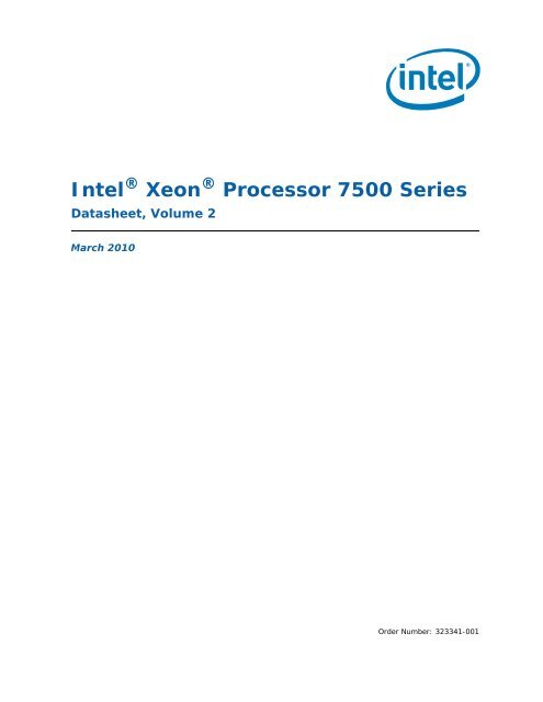 Intel® Xeon® Processor 7500 Series Datasheet, Volume 2