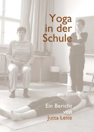 Ein Bericht von Jutta Leite - VIVEKA - Hefte für Yoga