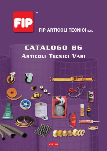 CATALOGO ARTICOLI TECNICI VARI - FIP Articoli Tecnici