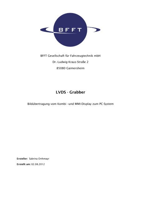 LVDS - Grabber - BFFT Gesellschaft für Fahrzeugtechnik mbH