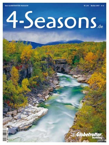 2,50 Herbst 2007 DAS GLOBETROTTER MAGAZIN ... - 4-Seasons.de